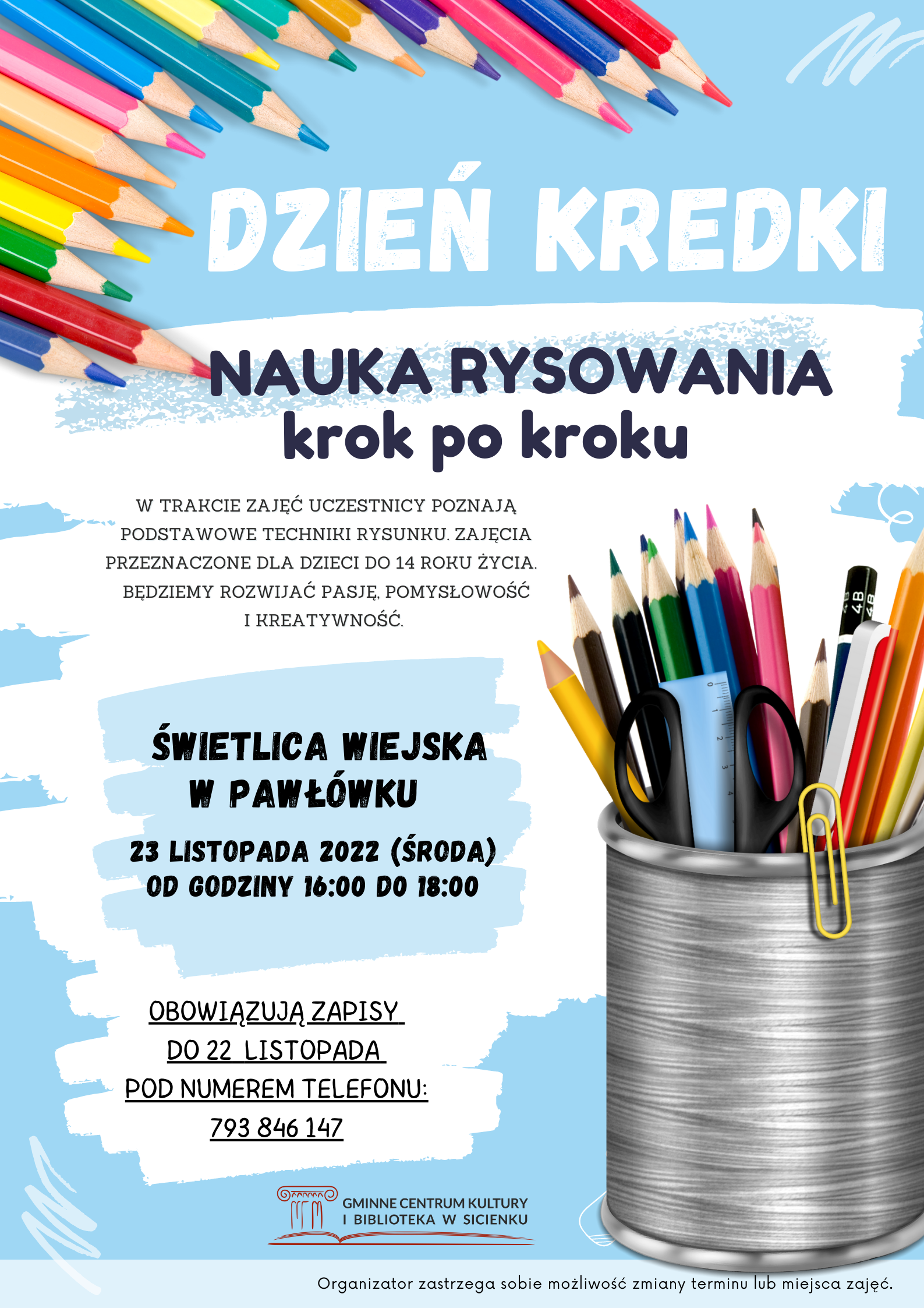 Plakat - Dzień kredki Plakat - Dzień kredki